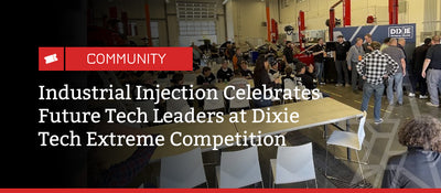 Industrial Injection Celebrates Future Tech Leaders at Dixie Tech Extreme Competition