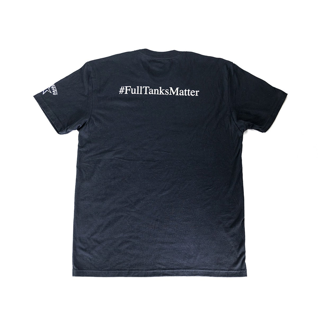 Full Tanks Matter T-Shirt - Industrial Injection